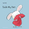 Tickle My Ears by Jörg Mϋhle, Jörg Mϋhle, 9781776570768