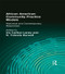 African American Community Practice Models (Historical and Contemporary Responses) by Iris Carlton-Laney, N Yolanda Burwell, 9781560247913