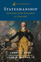 Gateway to Statesmanship (Selections from Xenophon to Churchill) by John A. Burtka, Larry P. Arnn, 9781684515431