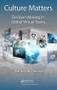 Culture Matters (Decision-Making in Global Virtual Teams) by Norhayati Zakaria, 9781482240160