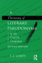 A Dictionary of Literary Pseudonyms in the English Language by T.J. Carty, 9781579582098