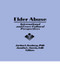 Elder Abuse (International and Cross-Cultural Perspectives) by Jordan I Kosberg, Juanita L Garcia, 9781560247111