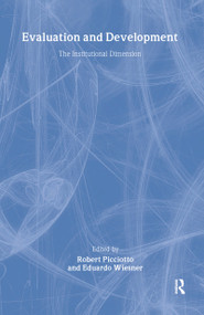 Evaluation and Development (The Institutional Dimension) by Eduardo Wiesner, 9781560003700