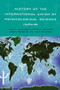 History of the International Union of Psychological Science (IUPsyS) - 9781841691978 by Mark R. Rosenzweig, Wayne H. Holtzman, Michel Sabourin, David Belanger, 9781841691978