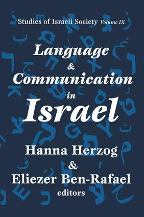 Language and Communication in Israel by Hanna Herzog, 9781560003472