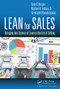 Lean for Sales (Bringing the Science of Lean to the Art of Selling) by Sean Gillespie, Michael V. Testani Sr., Sreekanth Ramakrishnan, 9781482253146