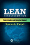 Lean Transformation (Cultural Enablers and Enterprise Alignment) by Suresh Patel, 9781498743365