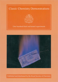 Classic Chemistry Demonstrations by Ted Lister, 9781870343381
