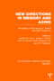 New Directions in Memory and Aging (PLE: Memory) (Proceedings of the George A. Talland Memorial Conference) by Leonard Poon, James Fozard, Laird Cermak, David Arenberg, Larry Thompson, 9781848724174