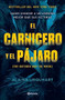 El carnicero y el pájaro / The Butcher and The Wren (Spanish Edition) by Alaina Urquhart, 9786073903561