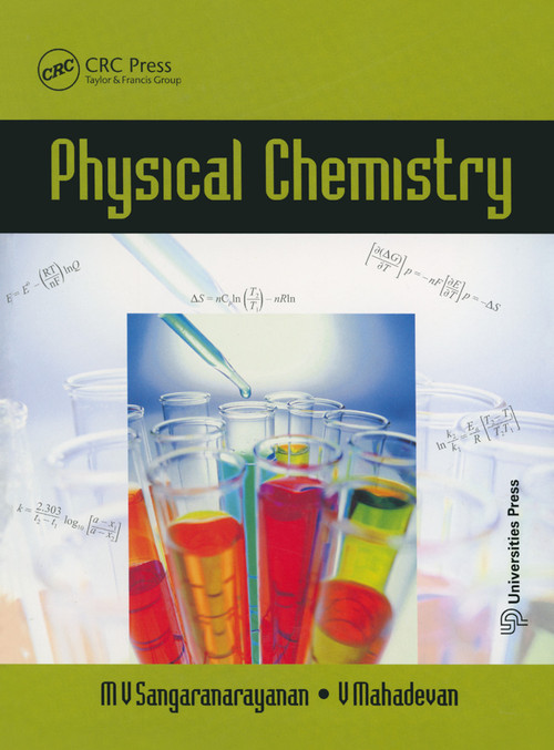 Physical Chemistry - 9781466511835 by M. V. Sangaranarayanan, V. Mahadevan, 9781466511835
