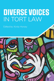 Diverse Voices in Tort Law - 9781529231663 by Kirsty Horsey, 9781529231663