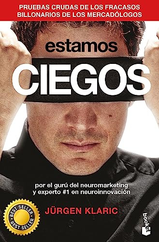 Estamos ciegos (Spanish Edition) by Jürgen Klaric, 9786075694436