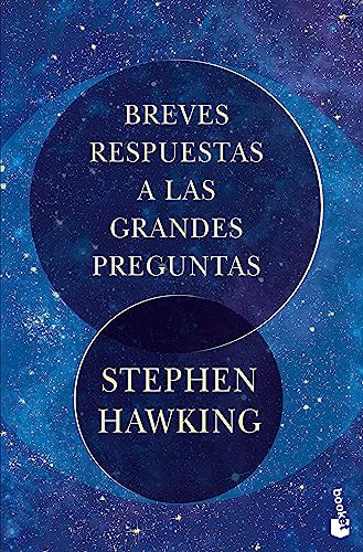 Breves respuestas a las grandes preguntas (Spanish Edition) by Stephen Hawking, 9786075694634