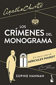 Los crímenes del monograma (Un nuevo caso de Hércules Poirot) (Spanish Edition) by Sophie Hannah, 9786073900973