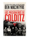 Los prisioneros de Colditz (Supervivencia y fuga de la más inexpugnable fortaleza naz) (Spanish Edition) by Ben Macintyre, 9786075694696