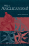 What Is Anglicanism? by Urban T. Holmes III, 9780819212955