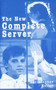 The New Complete Server by Christopher Heller, 9780819216496