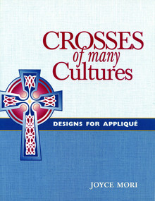 Crosses of Many Cultures by Joyce Mori, 9780819217516