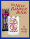 The New Banner Book by Betty Wolfe, 9780819217813