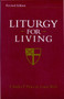 Liturgy for Living (Revised Edition) by Charles P. Price, Louis Weil, 9780819218629