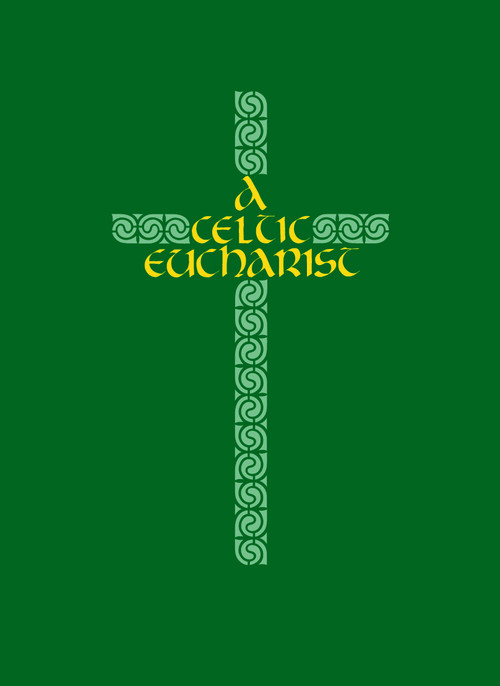 A Celtic Eucharist by Brendan O'Malley, 9780819218964