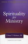 Spirituality for Ministry by Urban T. Holmes III, Loren B. Mead, 9780819219169