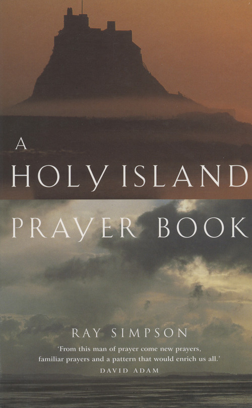 A Holy Island Prayer Book by Ray Simpson, 9780819219350