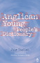 Anglican Young People's Dictionary by June English, 9780819219855