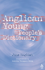 Anglican Young People's Dictionary by June English, 9780819219855