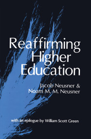 Reaffirming Higher Education - 9781560004257 by Noam Neusner, 9781560004257