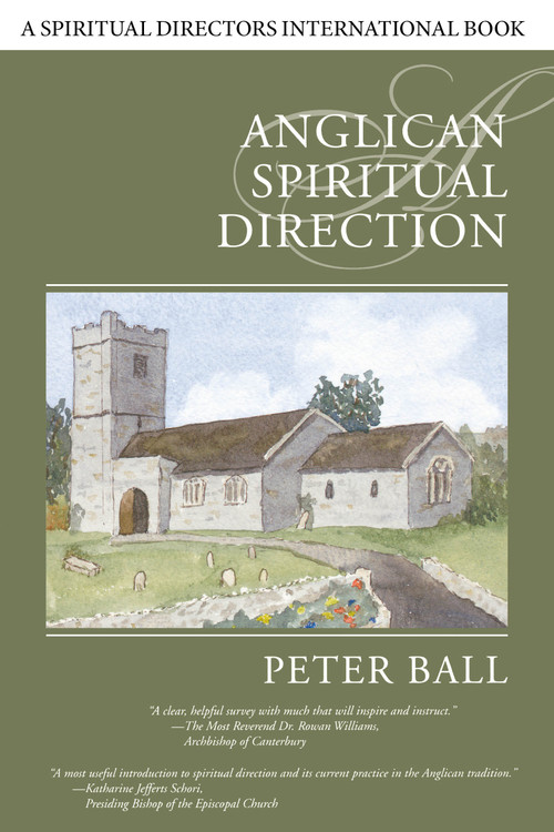 Anglican Spiritual Direction by Peter Ball, 9780819222541