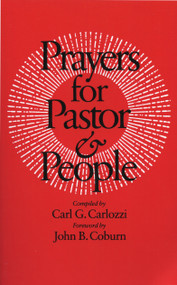 Prayers for Pastor and People by Carl G. Carlozzi, John B. Coburn, 9780898691085