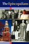 The Episcopalians by David Hein, Gardiner H. Shattuck, 9780898694970