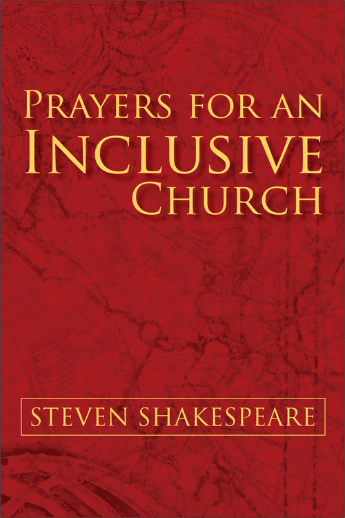 Prayers for an Inclusive Church by Steven Shakespeare, 9780898696356