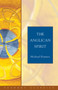 The Anglican Spirit (Seabury Classics) by Michael Ramsey, Dale Coleman, 9781596280045