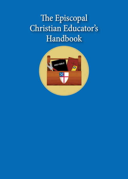 The Episcopal Christian Educator's Handbook by Sharon Ely Pearson, 9780819228819