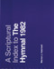 A Scriptural Index to the Hymnal 1982 by Church Publishing Incorporated, 9780898691467