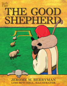 The Good Shepherd - 9781606741948 by Jerome W. Berryman, Lois Mitchell, 9781606741948