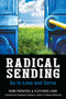 Radical Sending (Go to Love and Serve) by Demi Prentiss, Fletcher Lowe, Stephanie Spellers, 9780819231840