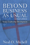 Beyond Business as Usual, Revised Edition (Vestry Leadership Development) by Neal O. Michell, 9780898699609