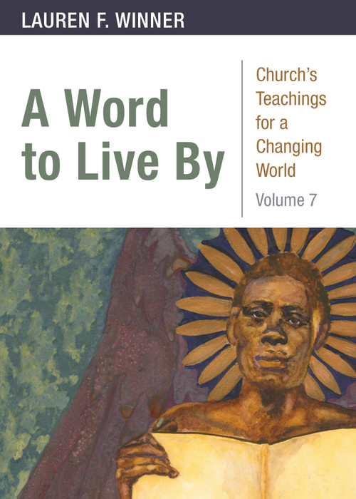 A Word to Live By by Lauren F. Winner, 9780898692587