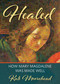 Healed (How Mary Magdelene Was Made Well) by Kate Moorehead, 9780898690705