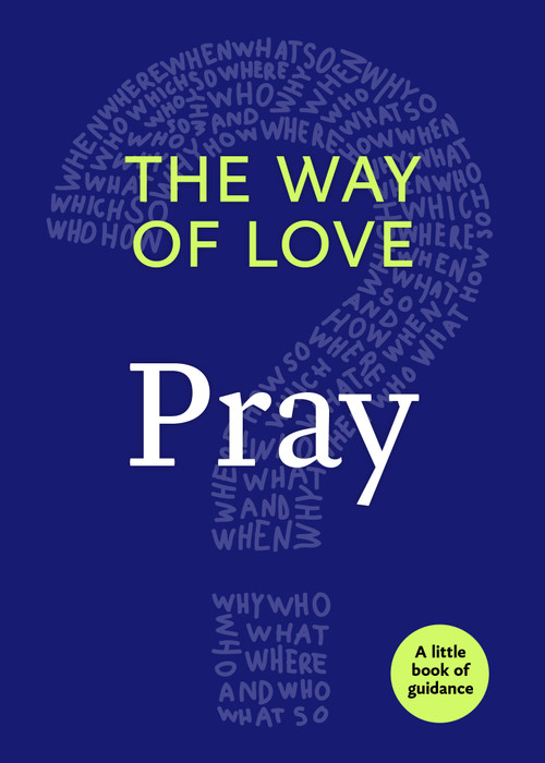 The Way of Love (Pray) by Church Publishing Incorporated, 9781640651722