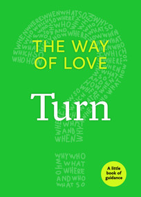 The Way of Love (Turn) by Church Publishing Incorporated, 9781640651685