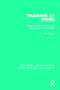 Training at Work (Critical Analysis of Workplace Training and Development) by Jeff Hyman, 9781138715035