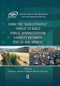 Using the Narcotrafico Threat to Build Public Administration Capacity between the US and Mexico by Donald E. Klingner, Roberto Moreno Espinosa, 9781466571099