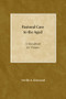 Pastoral Care to the Aged (A Handbook for Visitors) by Neville A. Kirkwood, 9780819222138