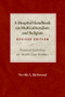 A Hospital Handbook on Multiculturalism and Religion, Revised Edition (Practical Guidelines for Health Care Workers) by Neville A. Kirkwood, 9780819221841