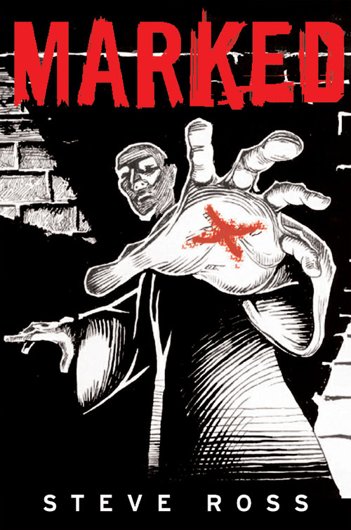 Marked - 9781596270022 by Steve Ross, 9781596270022